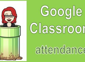 Taking Attendance and Remote Teaching Using Google Classroom